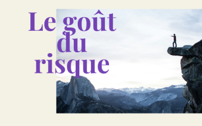 Le goût du risque : fiche de lecture